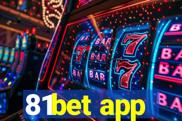 81bet app